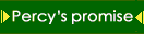 Percy's promise